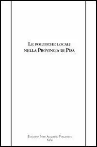 Le politiche locali nella provincia di Pisa Reso Gratuito