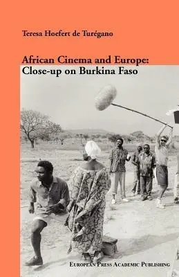 African Cinema and Europe close-up on Burkina Faso Reso Gratuito