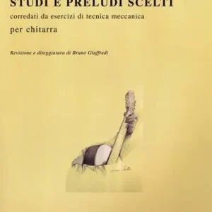Professionale Studi e preludi scelti. Corredati da esercizi di tecnica meccanica per chitarra. Con CD-Audio