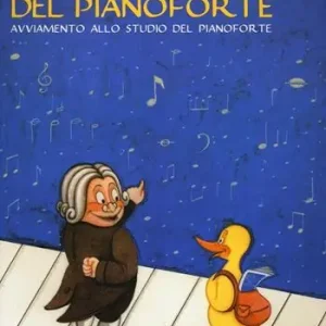 Alla scoperta del pianoforte. Avviamento allo studio del pianoforte Novità