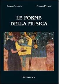 Le forme della musica Prezzo Conveniente