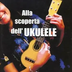 Ultimissimo Modello Alla scoperta dell‘ukulele