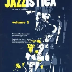 Tecnica d‘improvvisazione jazzistica. Vol. 2 Più Venduto