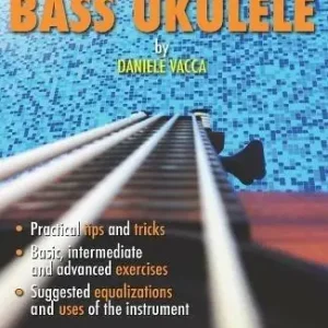 Miglior Prezzo Bass ukulele. The complete book. Ediz. italiana e inglese