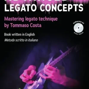 Pagamento Sicuro Advanced legato concepts. Mastering legato technique. Metodo. Con File audio per il download