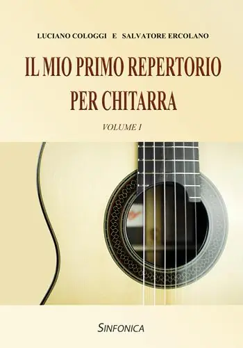 Il mio primo repertorio per chitarra. Metodo. Vol. 1 Direttamente Dal Produttore
