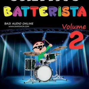 Obiettivo batterista. Metodo. Vol. 2 Ultimissimo Modello