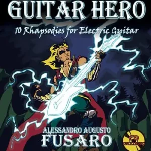 Promozione Esclusiva Tales of a guitar hero. 10 rhapsodies for electric guitar. Metodo. Con CD-Audio