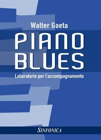 Popolare Piano blues. Laboratorio per l‘accompagnamento. Metodo