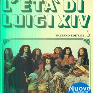 L‘età di Luigi XIV Spedizione Espresso