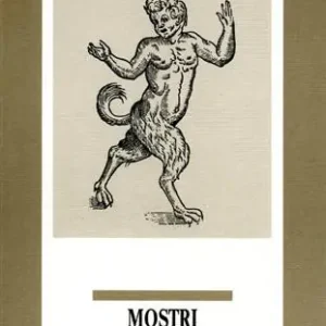 Mostri e prodigi Non Perdere