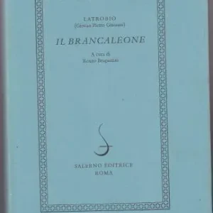 Il brancaleone Ultimissimo Modello