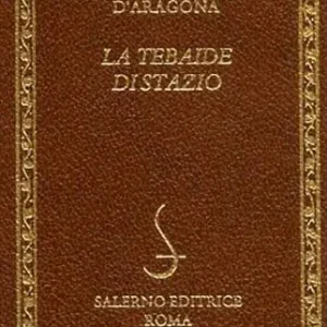 La Tebaide di Stazio Offerta Lampo