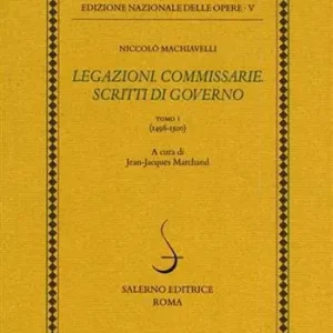 Ultimissimo Modello Legazioni. Commissarie. Scritti di governo. Vol. 1 1498-1500.
