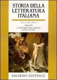 Prezzo Ridotto Storia della letteratura italiana. Vol. 12 La letteratura italiana fuori d‘Italia.
