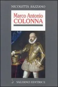 Marco Antonio Colonna Offerta Del Giorno