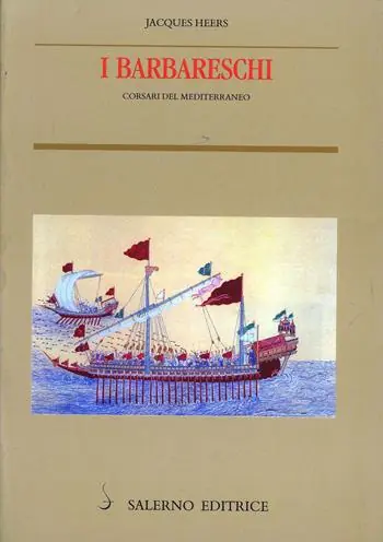 I barbareschi. Corsari del Mediterraneo Sconto
