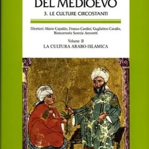 Miglior Prezzo Lo spazio letterario del Medioevo. Le culture circostanti. Vol. 2 La cultura arabo-islamica.