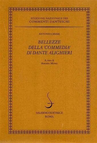 Nuova Collezione Bellezze della «Commedia» di Dante Alighieri