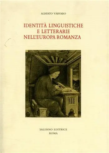 Identità linguistiche e letterarie nell‘Europa romanza Must-Have