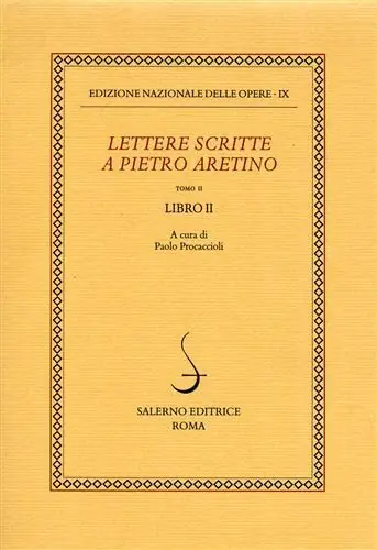 Direttamente Dal Produttore Lettere scritte a Pietro Aretino. Vol. 2 Libro 2º.