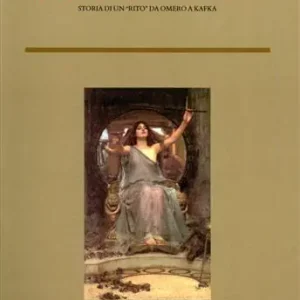 Elogio dell‘ospitalità. Storia di un «rito» da Omero a Kafka Non Perdere