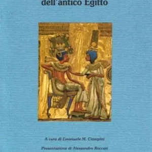 Prezzo Ridotto Canti d‘amore dell‘antico Egitto