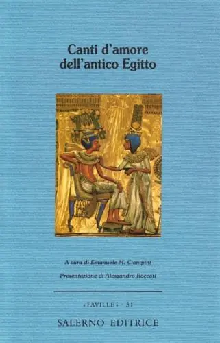 Prezzo Ridotto Canti d‘amore dell‘antico Egitto