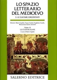 Prezzo Di Fabbrica Lo spazio letterario del Medioevo. Le culture circostanti. Vol. 3 Le culture slave