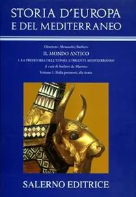 Storia d‘Europa e del Mediterraneo. Vol. 1 Dalla preistoria alla storia Miglior Prezzo