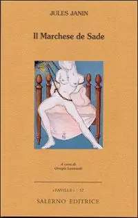 Il marchese de Sade Non Perdere