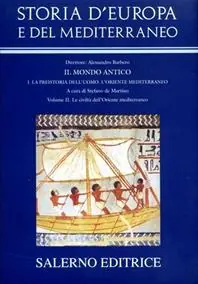 Storia d‘Europa e del Mediterraneo. Vol. 2 Le civiltà dell‘Oriente mediterraneo Offerta Lampo
