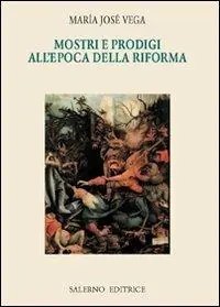 Prezzo Scontato Mostri e prodigi dell‘epoca della riforma