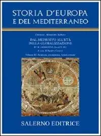 Offerta Del Giorno Storia d‘Europa e del Mediterraneo. Vol. 9 Strutture, preminenze, lessici comuni