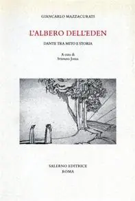Affare L‘albero dell‘eden. Dante tra mito e storia