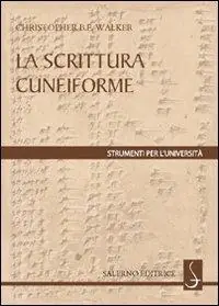 Ultima Occasione La scrittura cuneiforme