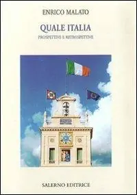 Saldi Quale Italia. Prospettive e retrospettive