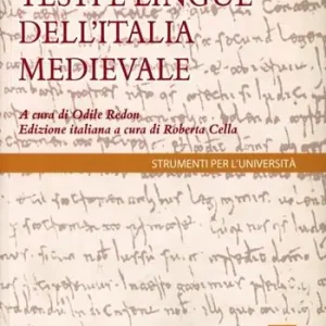 I testi e le lingue dell‘Italia medievale Di Tendenza