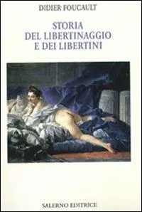 Offerta Storia del libertinaggio e dei libertini