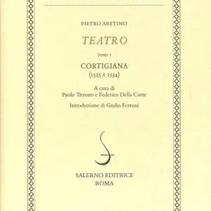 Cortigiana (1525-1534). Vol. 5 1 Non Perdere