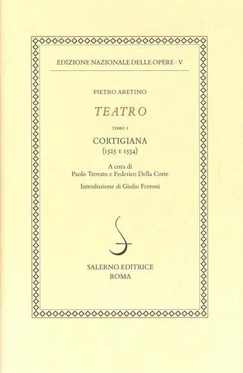 Cortigiana (1525-1534). Vol. 5 1 Non Perdere