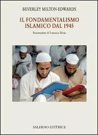 Offerta Lampo Il fondamentalismo islamico dal 1945