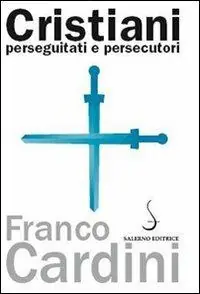 Consegna Rapida Cristiani perseguitati e persecutori