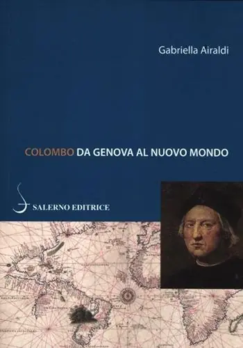 Più Venduto Colombo. Da Genova al Nuovo Mondo