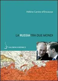 La Russia tra due mondi Prezzo Conveniente