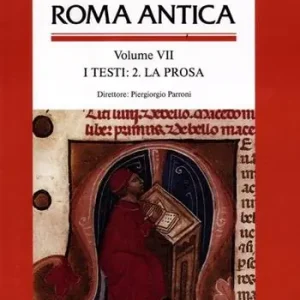 Lo spazio letterario di Roma antica. Vol. 7 I testi. La prosa Occasione