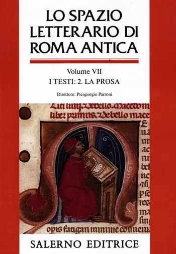 Lo spazio letterario di Roma antica. Vol. 7 I testi. La prosa Occasione