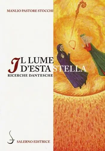 Must-Have Il lume d‘esta stella. Ricerche dantesche