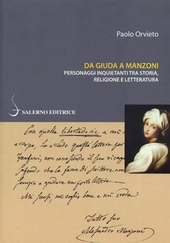 Miglior Prezzo Da Giuda a Manzoni. Personaggi inquietanti tra storia, religione e letteratura