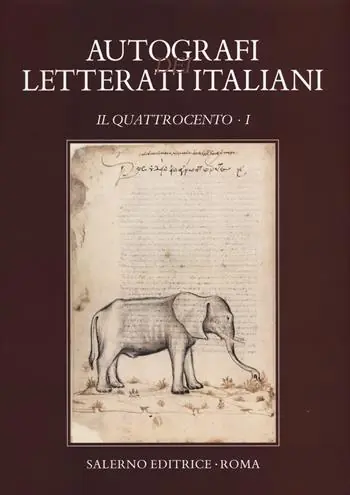 Promozione Autografi dei letterati italiani. Il Quattrocento. Vol. 1